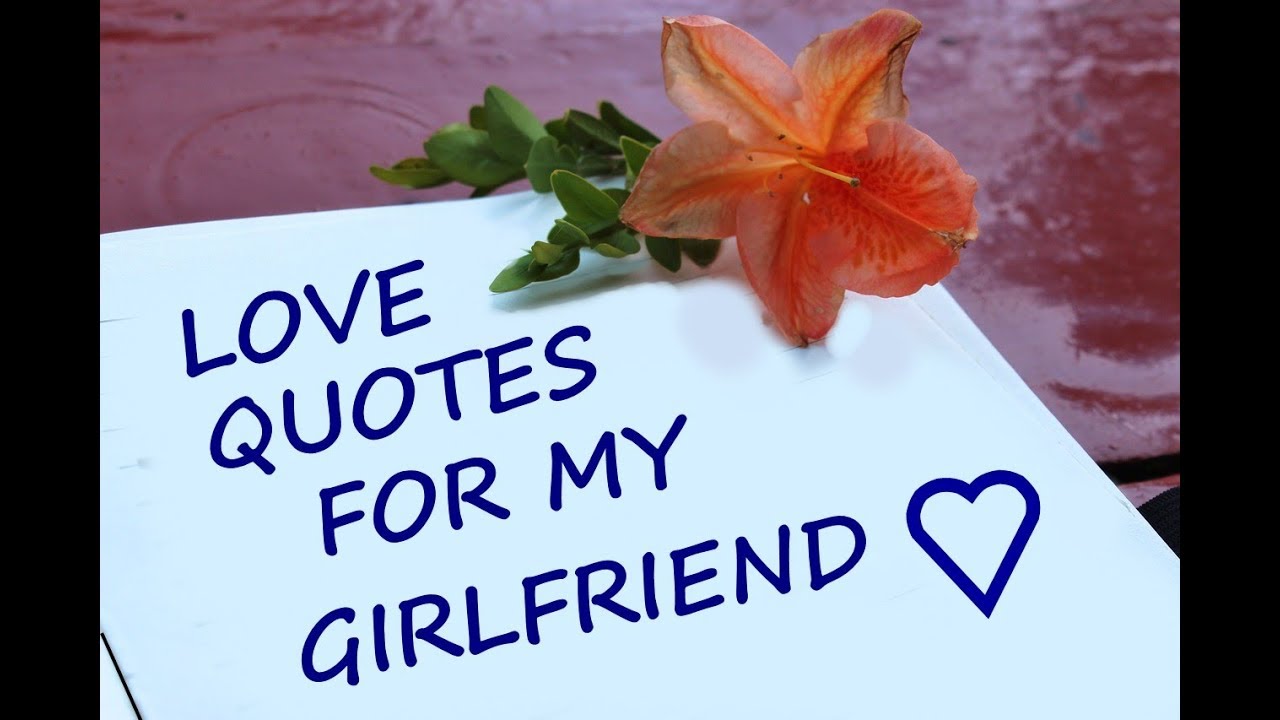 Love Quotes For My Girlfriend