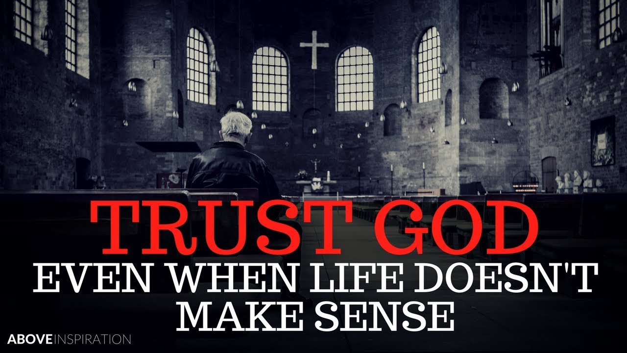TRUST GOD – Inspirational & Motivational Video